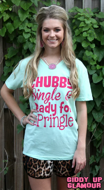 Last Chance Size Small | Chubby, Single & Ready for a Pringle Mint Short Sleeve Tee