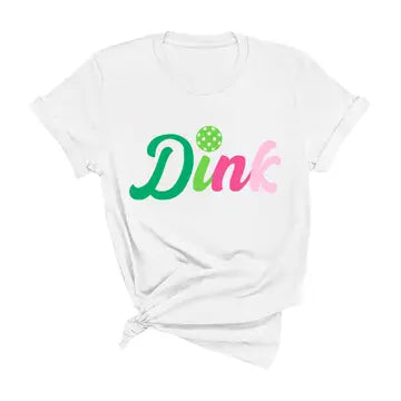 Dink Uni-Sex T-Shirts